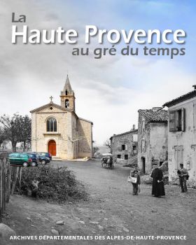 La Haute Provence au gr du temps