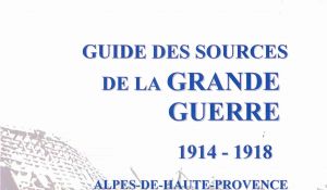 Guide des sources de la Grande Guerre 1914-1918
