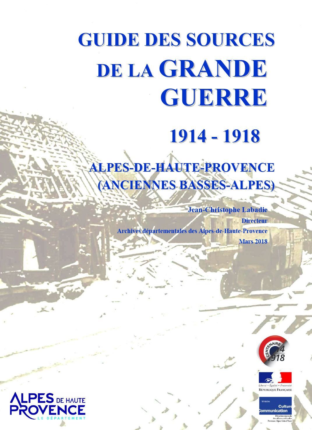 Guide des sources de la Grande Guerre 1914-1918